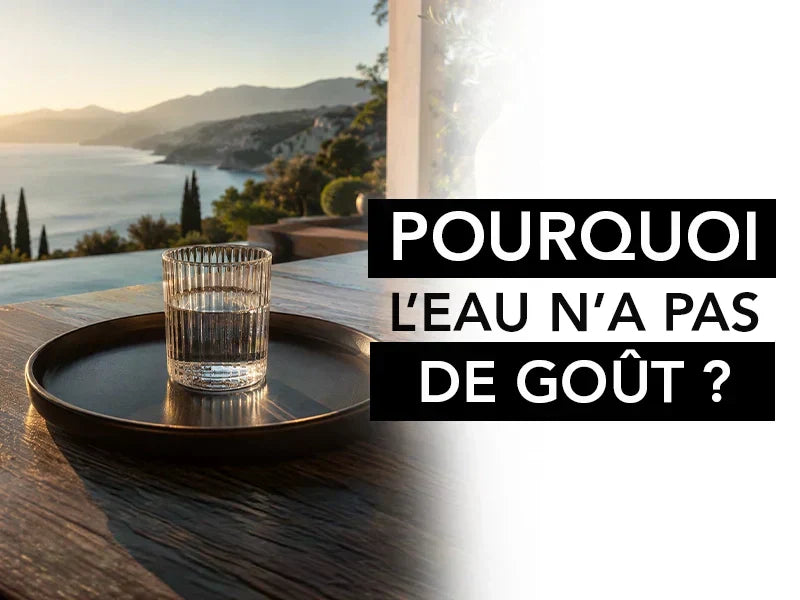 pourquoi l'eau n'a pas de goût
