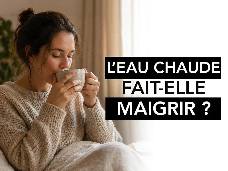 l'eau chaude fait elle maigrir